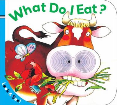 Board book Look & See: What Do I Eat? Book