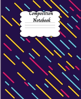 Paperback Composition Notebook: Amazing Wide Ruled Paper Notebook Journal - Wide Blank Lined Workbook for Teens, Kids, Boys and Girls with Cute Design Book