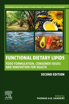Paperback Functional Dietary Lipids: Food Formulation, Consumer Issues, and Innovation for Health Book