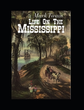 Paperback Life on the Mississippi Book