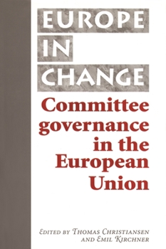 Paperback Committee Governance in the European Union Book