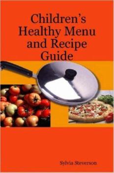 Paperback Children's Healthy Menu and Recipe Guide Book