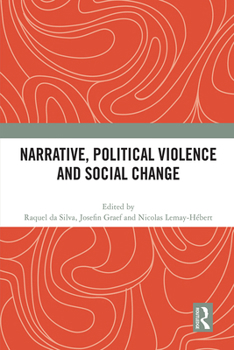 Paperback Narrative, Political Violence and Social Change Book