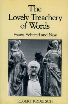 Paperback The Lovely Treachery of Words: Essays Selected and New Book