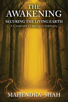 Paperback The Awakening: Securing The Living Earth Book
