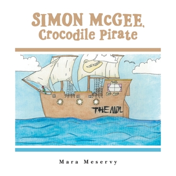 Paperback Simon Mcgee, Crocodile Pirate Book