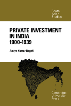 Paperback Private Investment in India 1900 1939 Book