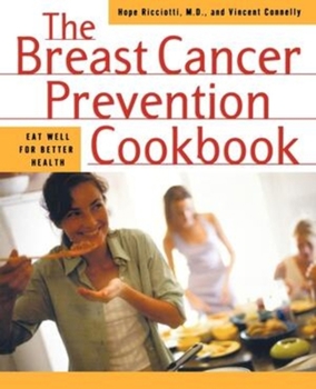 Paperback Breast Cancer Prevention Cookbook Book