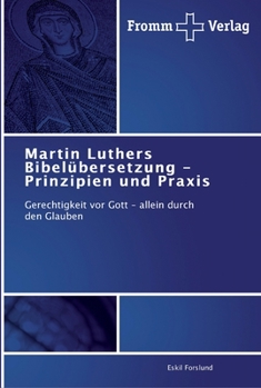 Paperback Martin Luthers Bibelübersetzung - Prinzipien und Praxis [German] Book