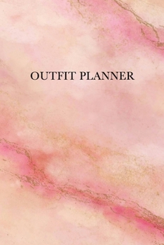 Outfit Planner: Daily Fashion Outfit Planner for Women