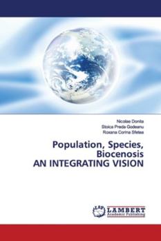 Paperback Population, Species, Biocenosis AN INTEGRATING VISION Book