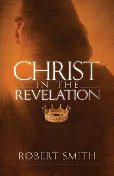 Paperback Christ in the Revelation Book
