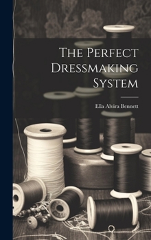 Hardcover The Perfect Dressmaking System Book