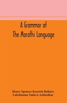Paperback A Grammar Of The Marathi Language Book