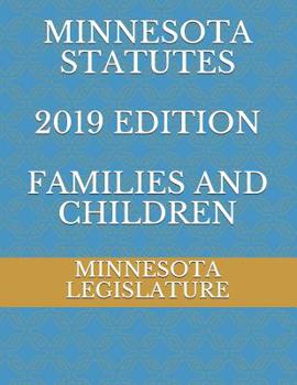 Paperback Minnesota Statutes 2019 Edition Families and Children Book