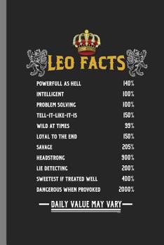 Paperback Leo Facts: Leo Facts Zodiac Sign Horoscope Astrology Gifts (6"x9") Lined notebook Journal to write in Book