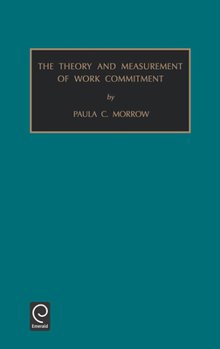 Hardcover Theory and Measurement of Work Commitment Book