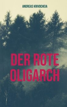 Paperback Der rote Oligarch [German] Book