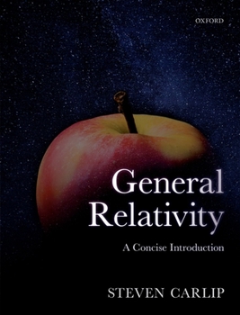 Hardcover General Relativity: A Concise Introduction Book