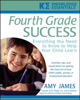 Paperback Fourth Grade Success: Everything You Need to Know to Help Your Child Learn Book