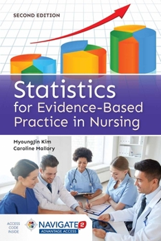 Paperback Statistics for Evidence-Based Practice in Nursing [With Access Code] Book