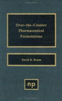 Hardcover Over the Counter Pharmaceutical Formulations Book