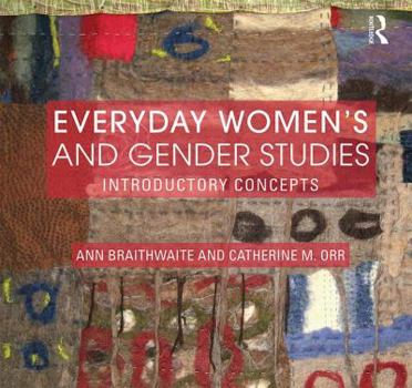 Paperback Everyday Women's and Gender Studies: Introductory Concepts Book