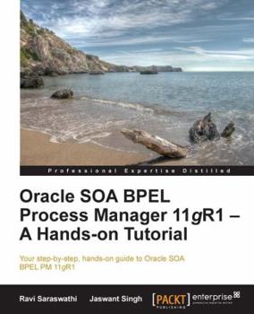 Paperback Oracle Soa Bpel PM 11g R1: A Hands-On Tutorial Book