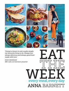 Hardcover Eat the Week: Every Meal Every Day Book