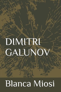 Paperback Dimitri Galunov [Spanish] Book