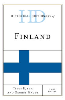 Hardcover Historical Dictionary of Finland Book