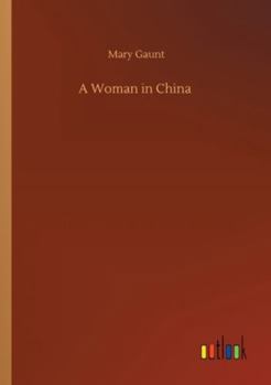 Paperback A Woman in China Book