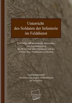 Paperback Unterricht Des Soldaten Der Infanterie [German] Book