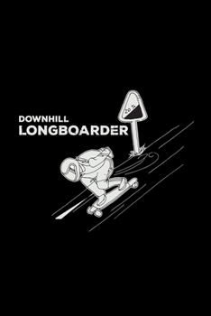 Downhill longboarder: 6x9 Longboard | lined | ruled paper | notebook | notes