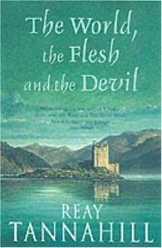 Paperback The World, the Flesh and the Devil Book