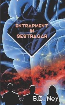 Paperback Entrapment In Oestragar Book