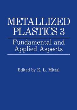 Paperback Metallized Plastics 3: Fundamental and Applied Aspects Book