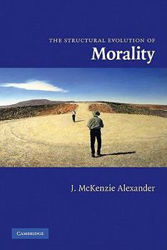 Paperback The Structural Evolution of Morality Book