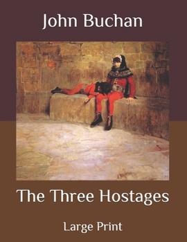 Paperback The Three Hostages: Large Print Book