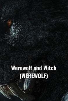 Paperback Werewolf and Witch (WEREWOLF) Book