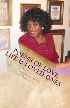 Paperback POEMS of Love, Life & Loved Ones Book