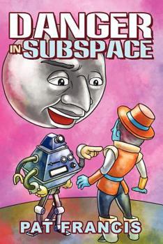 Paperback Danger in Subspace Book