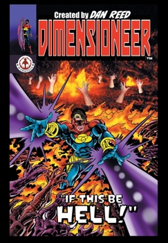 Paperback Dimensioneer: If this be Hell! Book