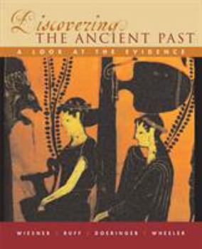 Paperback Discovering the Ancient Past: A Look at the Evidence Book