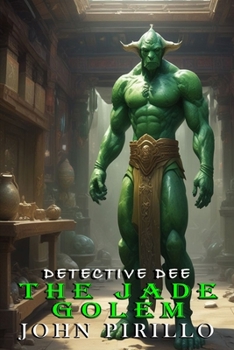 DETECTIVE DEE, THE JADE GOLEM