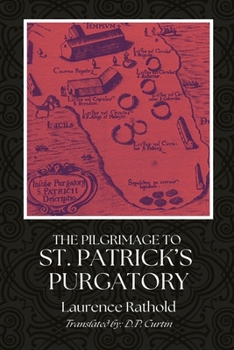 Paperback The Pilgrimage to St. Patrick's Purgatory Book