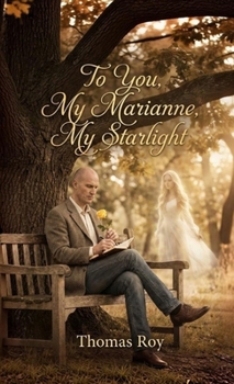 Paperback To You, My Marianne, My Starlight Book