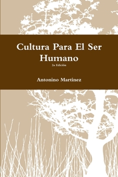 Paperback Cultura Para El Ser Humano [Spanish] Book