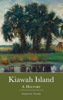 Hardcover Kiawah Island: A History Book