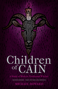 Paperback Children of Cain: A Study of Modern Traditional Witches Book